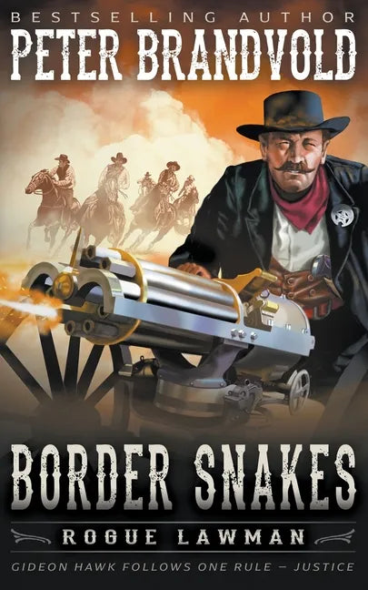 Border Snakes: A Classic Western - Paperback