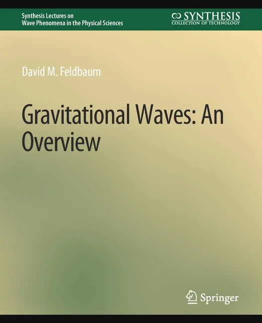 Gravitational Waves: An Overview - Paperback