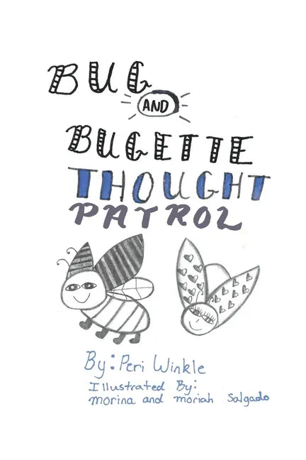 Bug & Bugette: Thought Patrol - Paperback