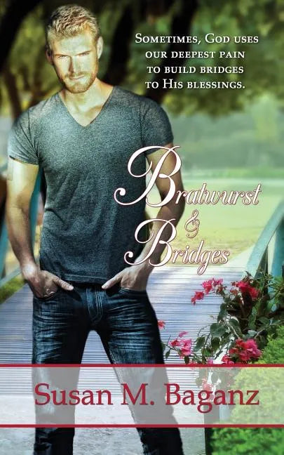 Bratwurst & Bridges - Paperback