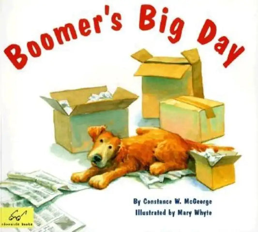 Boomer's Big Day: (Dog Books for Kids, Puppy Dog Book, Children's Book about Dogs) - Paperback