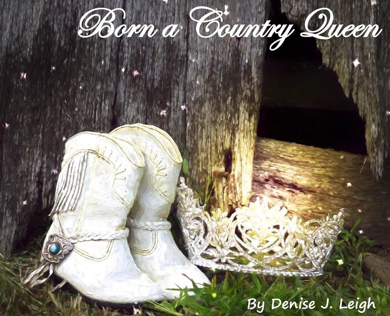 Born a Country Queen - Hardcover