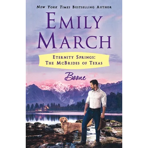 Boone: Eternity Springs: The McBrides of Texas - Paperback