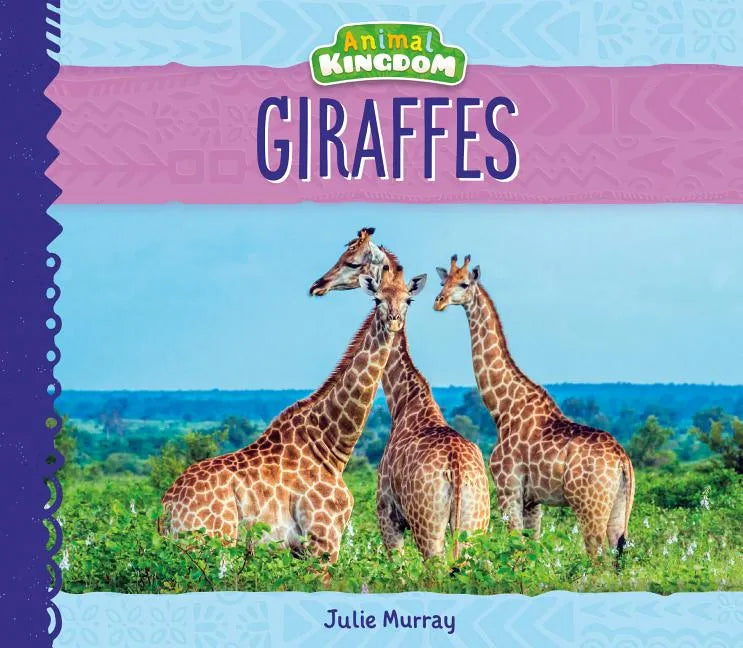 Giraffes - Library Binding