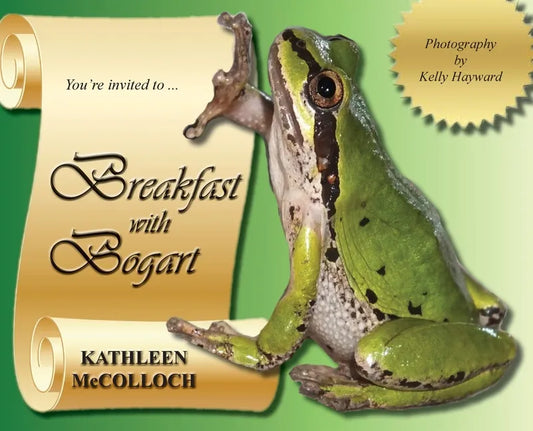 Breakfast With Bogart: "Adventures with a Little Frog in the Countryside" - Hardcover