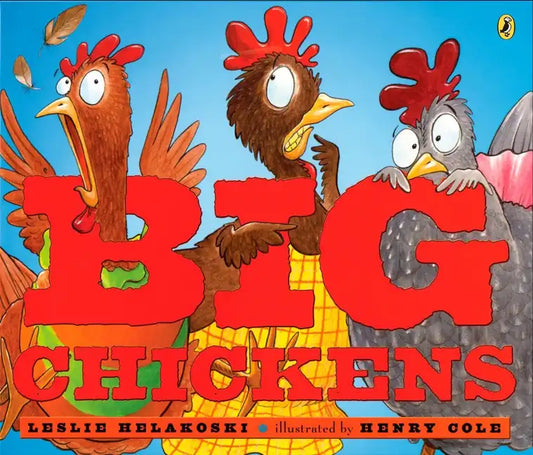Big Chickens - Paperback