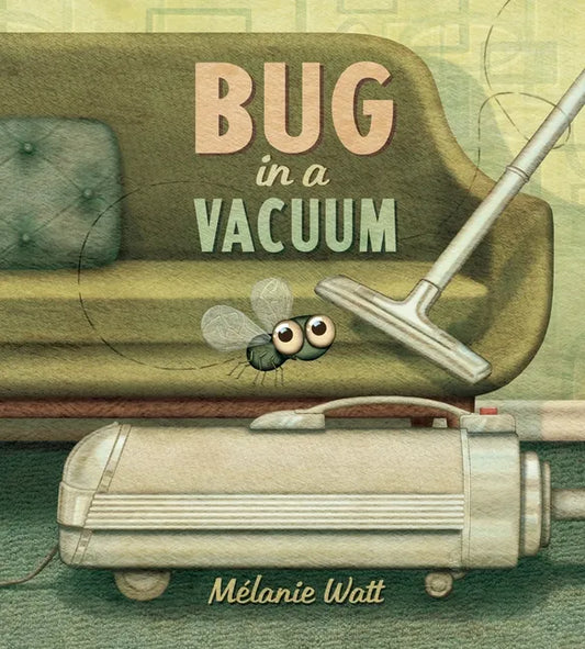 Bug in a Vacuum - Hardcover