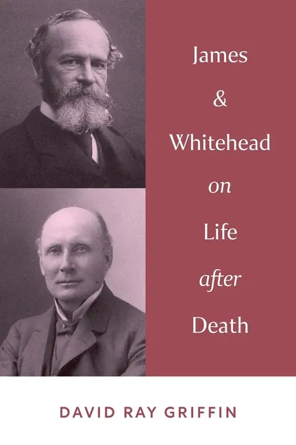 James & Whitehead on Life after Death - Paperback
