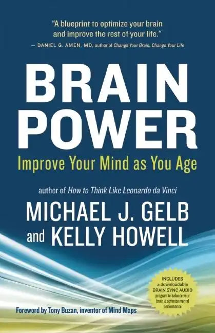 Brain Power: Improve Your Mind as You Age - Paperback