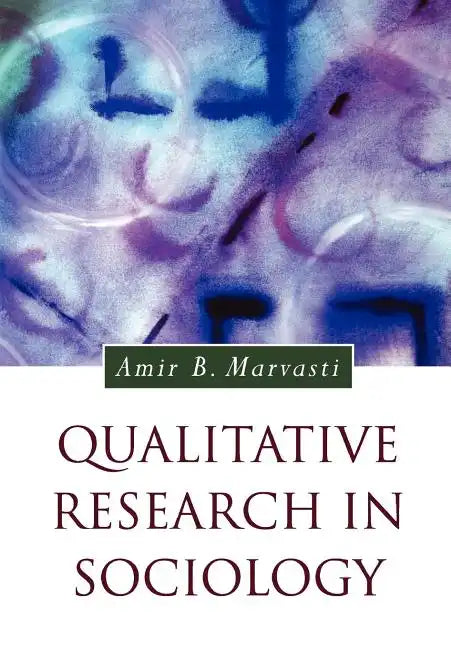 Qualitative Research in Sociology - Paperback