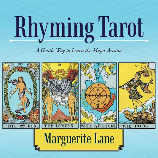 Rhyming Tarot: A Gentle Way to Learn the Major Arcana - Paperback