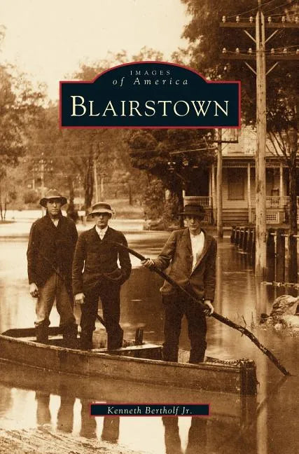 Blairstown, New Jersey - Hardcover