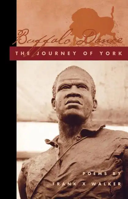 Buffalo Dance: The Journey of York - Paperback