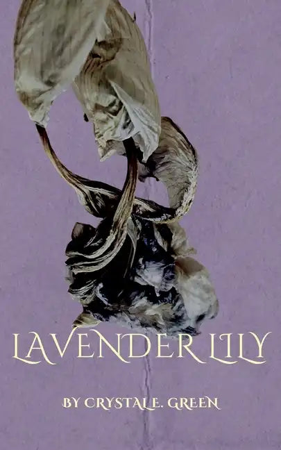 Lavender Lily - Paperback