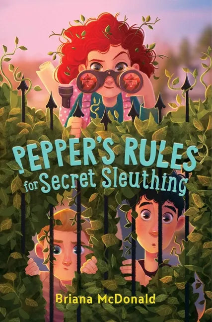 Pepper's Rules for Secret Sleuthing - Hardcover