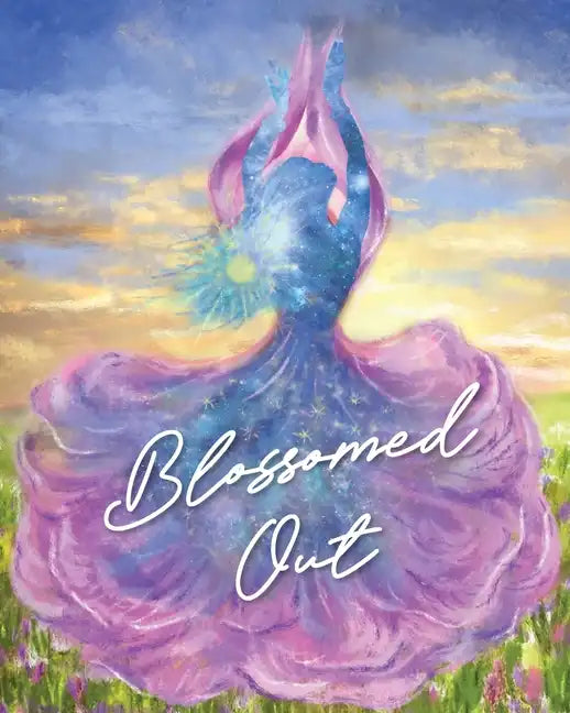 Blossomed Out - Paperback