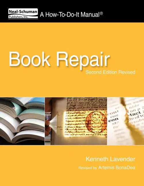 Book Repair: A How-To-Do-It Manual, Second Edition Revised - Paperback