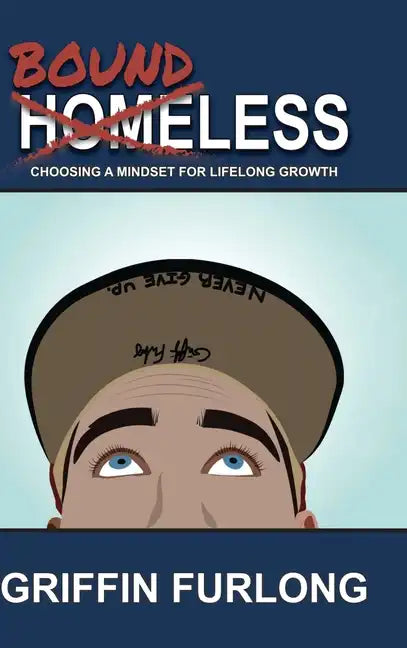 Boundless: Choosing a Mindset for Lifelong Growth - Hardcover