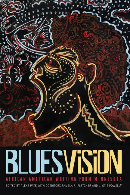 Blues Vision: African American Writing from Minnesota - Paperback