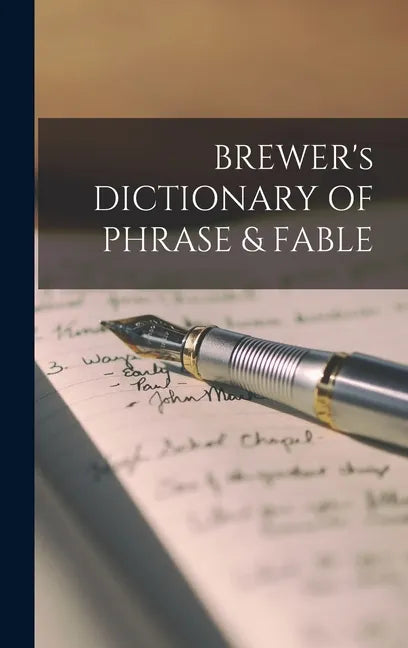 BREWER's DICTIONARY OF PHRASE & FABLE - Hardcover
