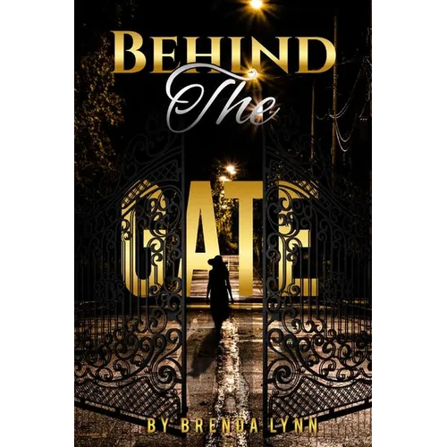 Behind the Gate - Hardcover
