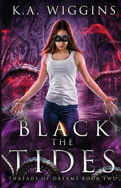 Black the Tides - Paperback