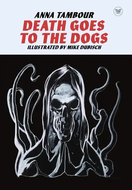 Death Goes to the Dogs - Hardcover