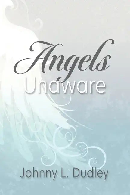 Angels Unaware - Paperback