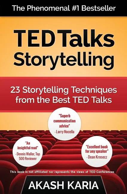 TED Talks Storytelling: 23 Storytelling Techniques from the Best TED Talks - Paperback