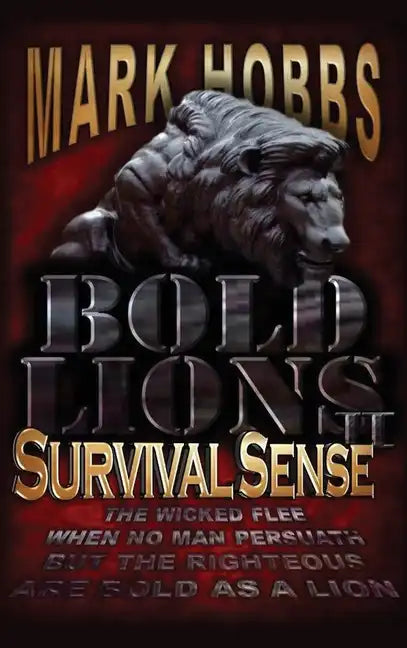Bold Lions Survival Sense - Hardcover