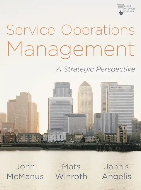 Service Operations Management: A Strategic Perspective - Paperback