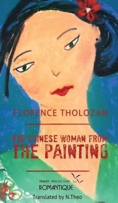 The Chinese Woman from the Painting - Hardcover