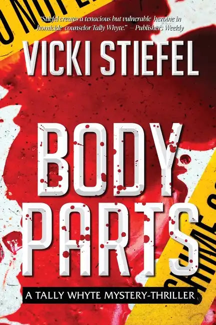 Body Parts, a Tally Whyte Mystery - Paperback