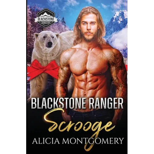 Blackstone Ranger Scrooge: Blackstone Rangers Book 6 - Paperback