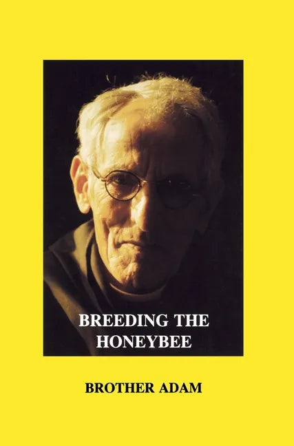 Breeding the Honeybee - Hardcover