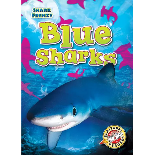 Blue Sharks - Library Binding