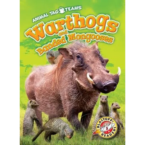 Warthogs and Banded Mongooses - Library Binding