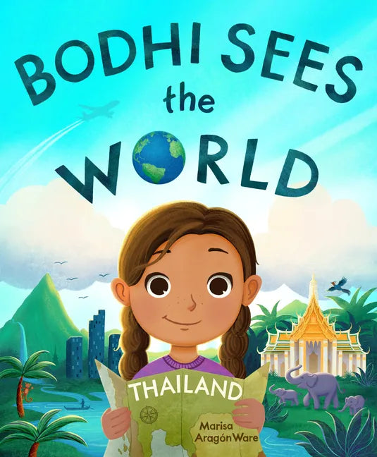 Bodhi Sees the World: Thailand - Hardcover