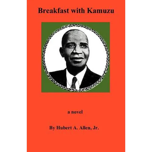 Breakfast with Kamuzu - Paperback