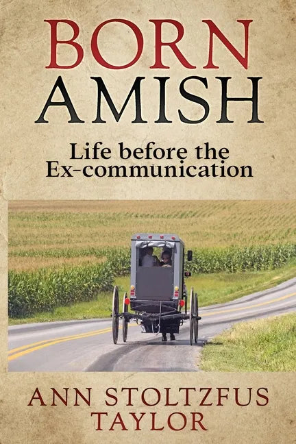 Born Amish - Paperback