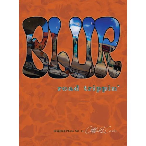 Blur: road trippin' - Hardcover