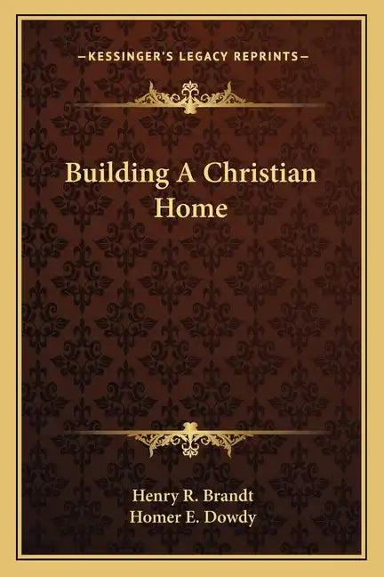 Building a Christian Home - Paperback