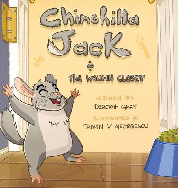 Chinchilla Jack: The Walk-In Closet - Hardcover