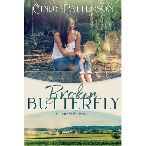 Broken Butterfly: A Paradise Novel - Paperback