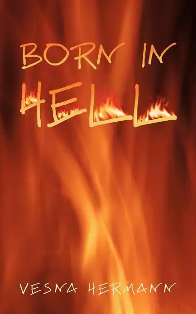 Born in Hell - Paperback