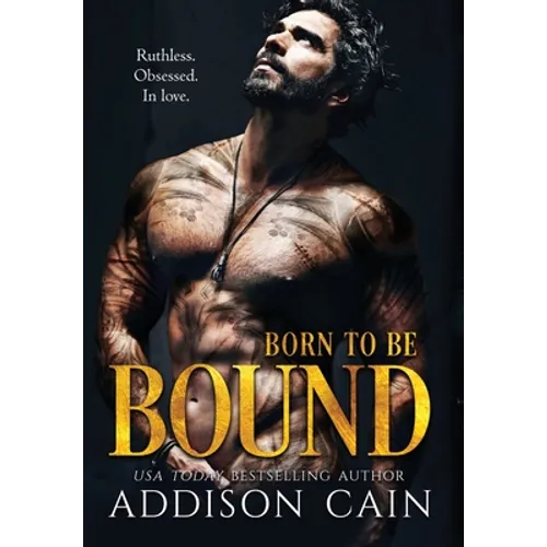 Born to be Bound - Hardcover