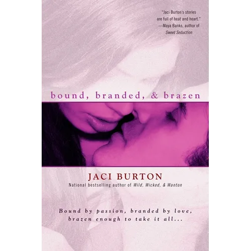Bound, Branded, & Brazen - Paperback