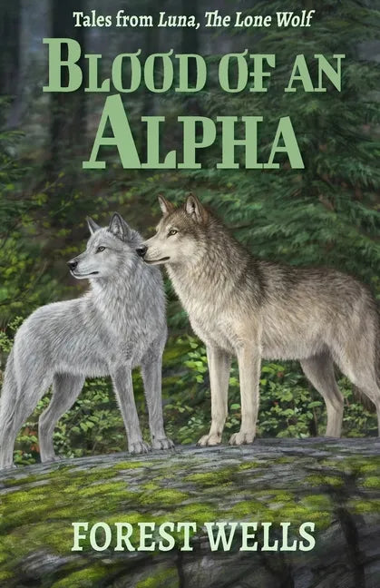 Blood of an Alpha - Paperback