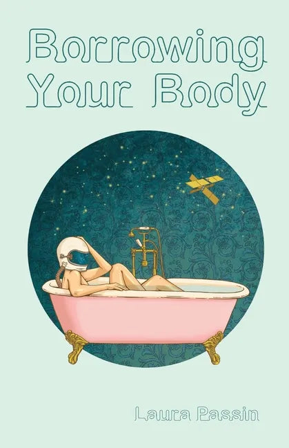 Borrowing Your Body - Paperback