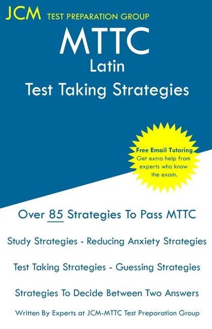 MTTC Latin - Test Taking Strategies - Paperback